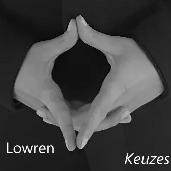 Keuzes by Lowren