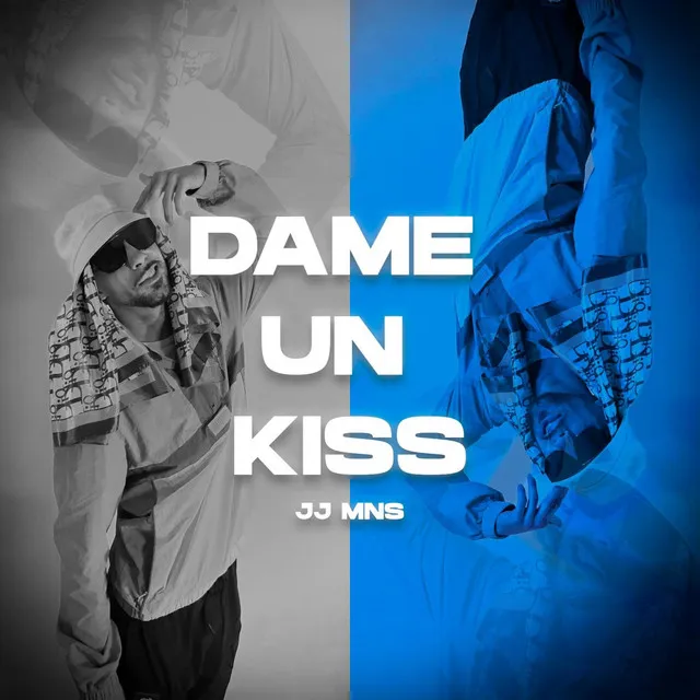 Dame un Kiss