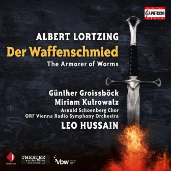 Lortzing: Der Waffenschmied by Günther Groissböck