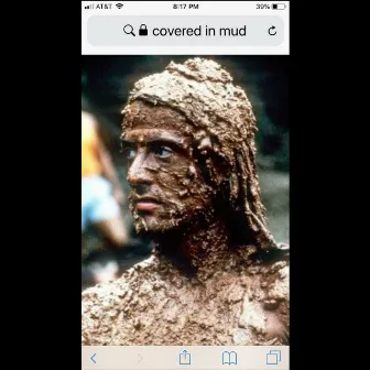 Covered in Mud by Sunburned Hand Of The Man