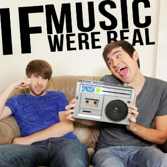 If Music Were Real by Smosh