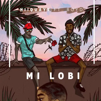 Mi Lobi by NiiQuaye