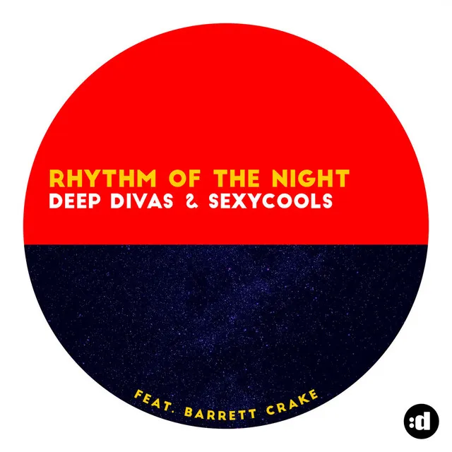 Rhythm Of The Night (feat. Barrett Crake)