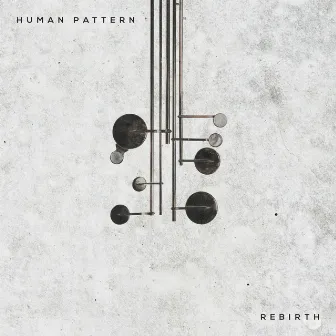 Rebirth by Human Pattern