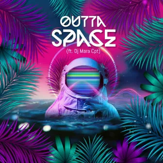 Outta Space by N'thando Empire