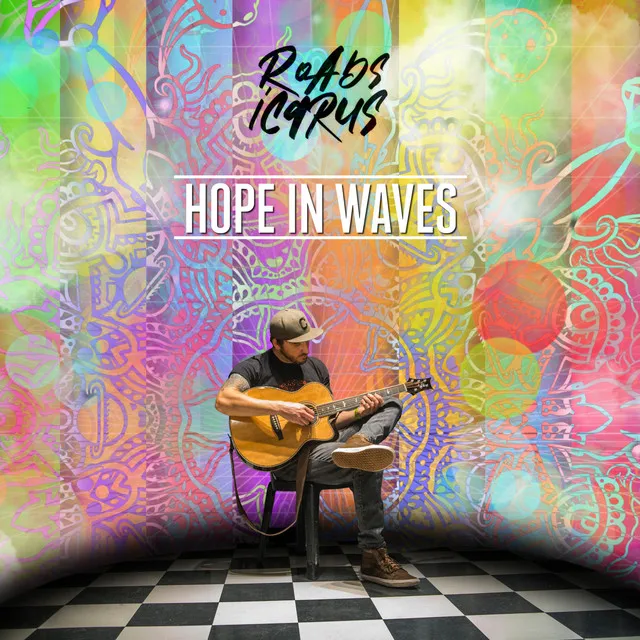 Hope in Waves