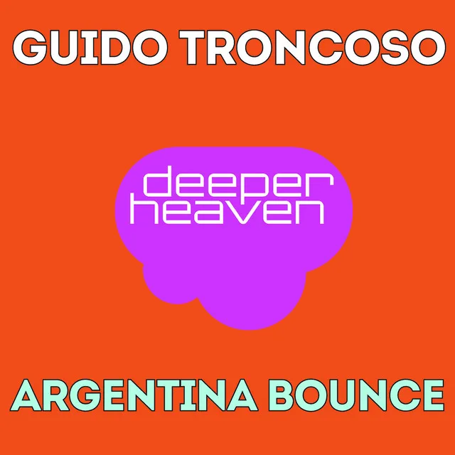 Argentina Bounce - Original Club Mix