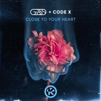 Close To Your Heart by Gibbs