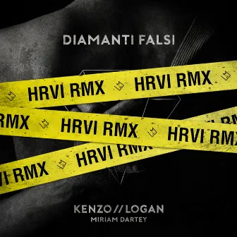 Diamanti Falsi (Hrvi Rmx) by HRVI