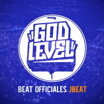 Beat Oficiales God Level by Jbeat