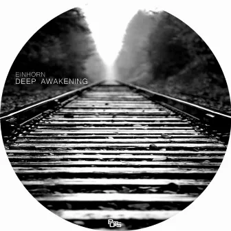 Deep Awakening by EINHORN (DE)