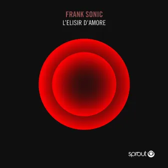 L'elisir D'amore by Frank Sonic