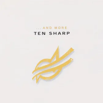 ... And More by Ten Sharp