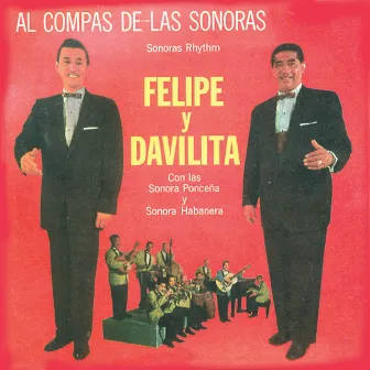 Al Compas de las Sonoras by Felipe Y Davilita