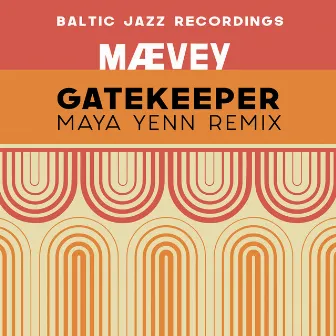 Gatekeeper (Maya Yenn Remix) by Baltic Jazz Recordings