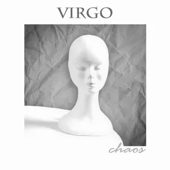 Chaos by Virgo