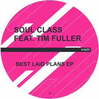 Best Laid Plans EP by Tim Fuller