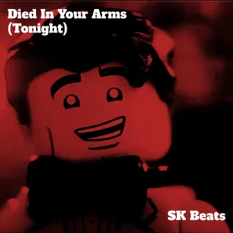 Died In Your Arms (Tonight) by SK Beats