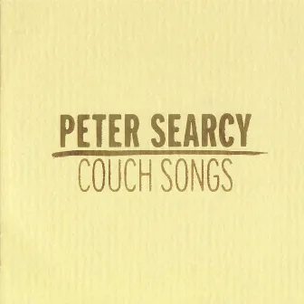 Couch Songs by Peter Searcy