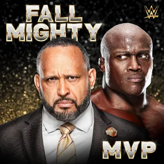 WWE: Fall Mighty (MVP) by M V P