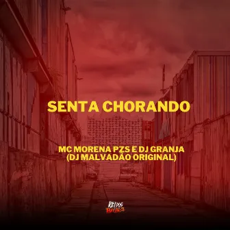 Senta Chorando by MC MORENA PZS