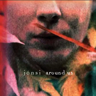 Around Us by Jónsi