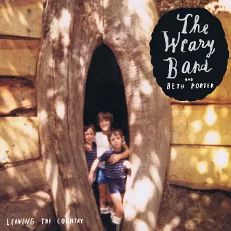 Leaving the Country (Remastered 2020) by The Weary Band