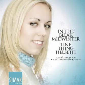 In the Bleak Midwinter by Tine Thing Helseth