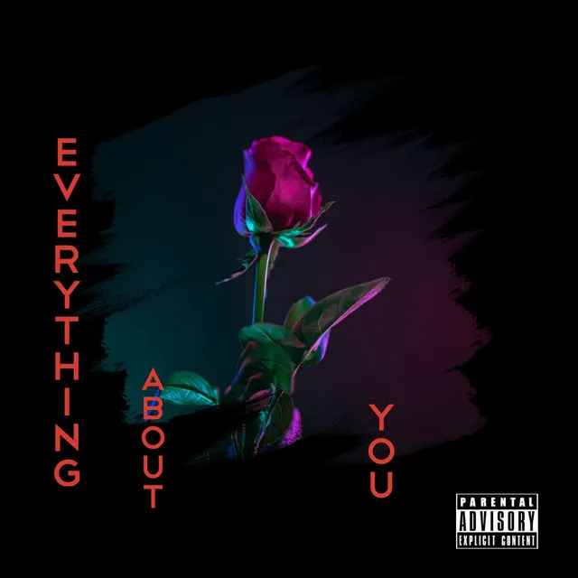 Everything About You