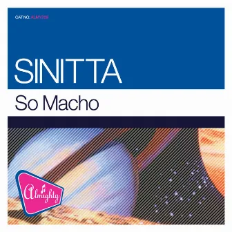 So Macho by Sinitta