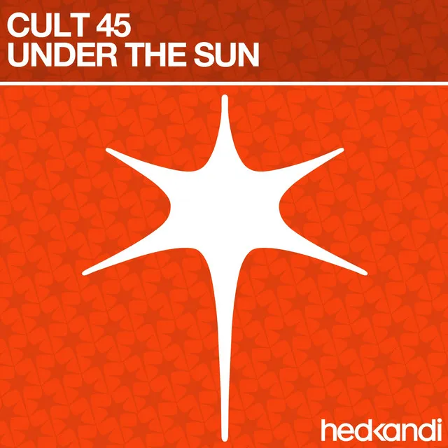 Under the Sun - Carl Hanaghan Remix