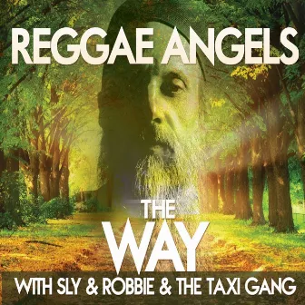 The Way by Reggae Angels