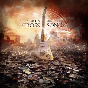 Cross Songs by Agustin Delucchi