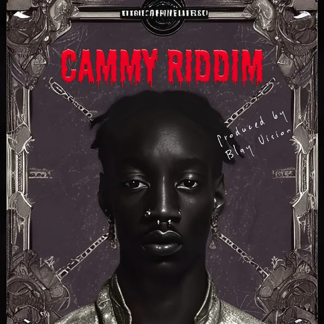 Cammy Riddim