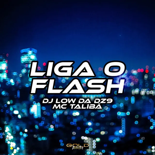 Liga o Flash