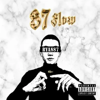 87 Flow by Ryan87