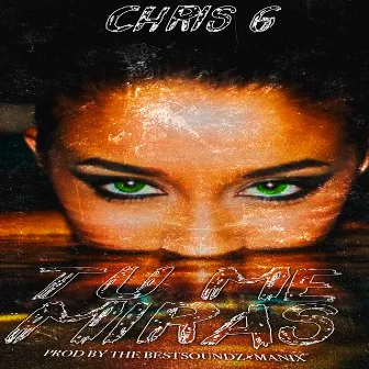 Tu Me Miras by Chris G