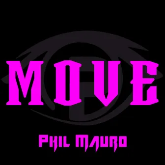 Move by Phil Mauro