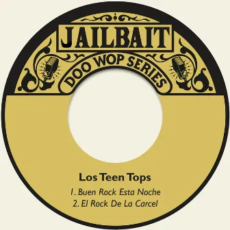 Buen Rock Esta Noche by Los Teen Tops