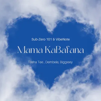 Mama KaBafana by Biggieey