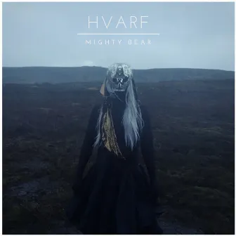 Hvarf by Mighty Bear