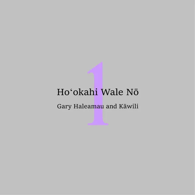 Ho'okahi Wale No