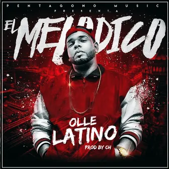 Olle Latino by Ch Produciendo