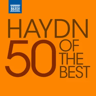 50 of the Best: Haydn by Peter Breiner