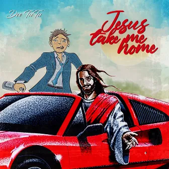 Jesus Take Me Home by Dee Tutu