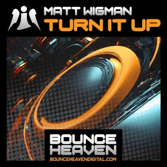 Turn It Up (Radio Edit) by Matt Wigman