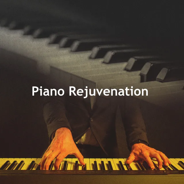 Piano Rejuvenation