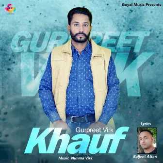 Khauf by Gurpreet Virk