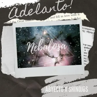 Adelanto Nebulosa by Shinojos