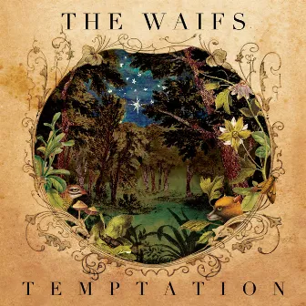 Temptation by The Waifs